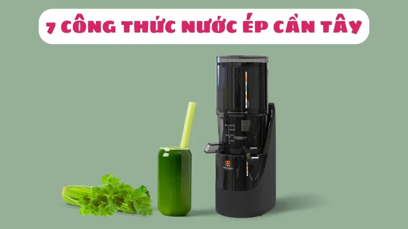 7-cong-thuc-nuoc-ep-can-tay-bang-may-ep-cham-1
