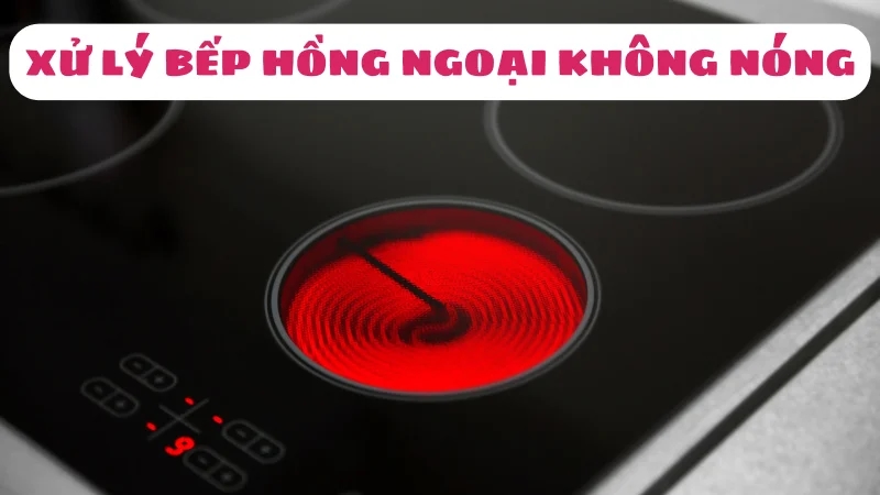 bep-hong-ngoai-khong-nong-tai-sao-cach-xu-ly-a-z-1
