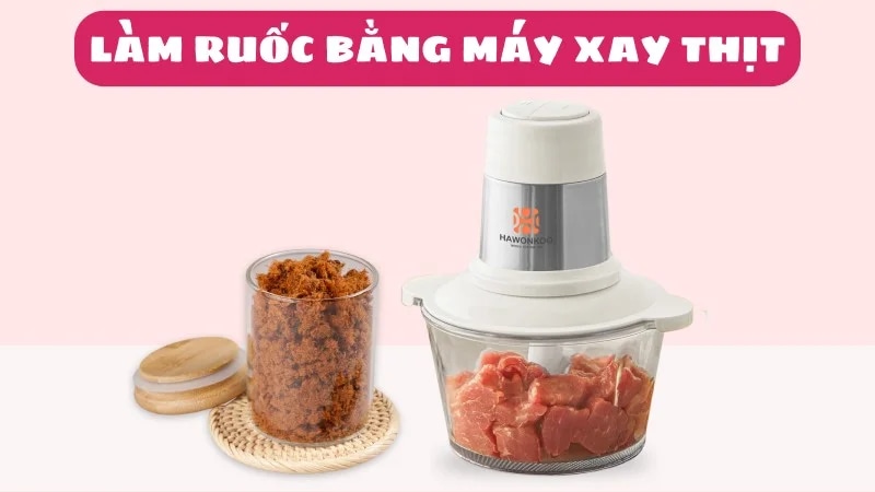 cach-lam-ruoc-cha-bong-bang-may-xay-thit-1