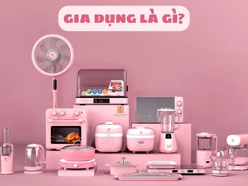 do-gia-dung-la-gi-top-thiet-bi-gia-dung-thiet-yeu-dung-hang-ngay-article-1