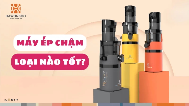 may-ep-cham-loai-nao-tot-review-top-3-1
