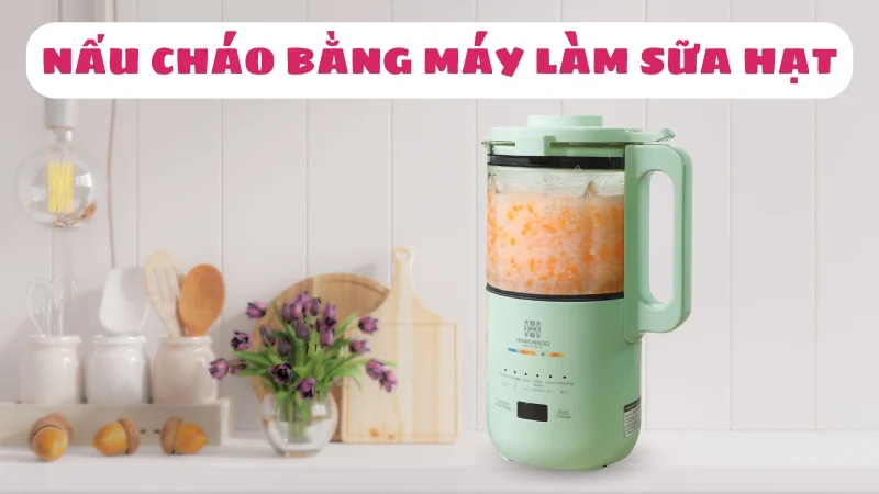 may-lam-sua-hat-nau-chao-duoc-khong-5-cong-thuc-don-gian-1