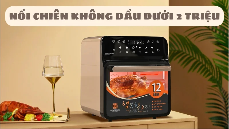 noi-chien-khong-dau-duoi-2-trieu-co-nen-mua-khong-1