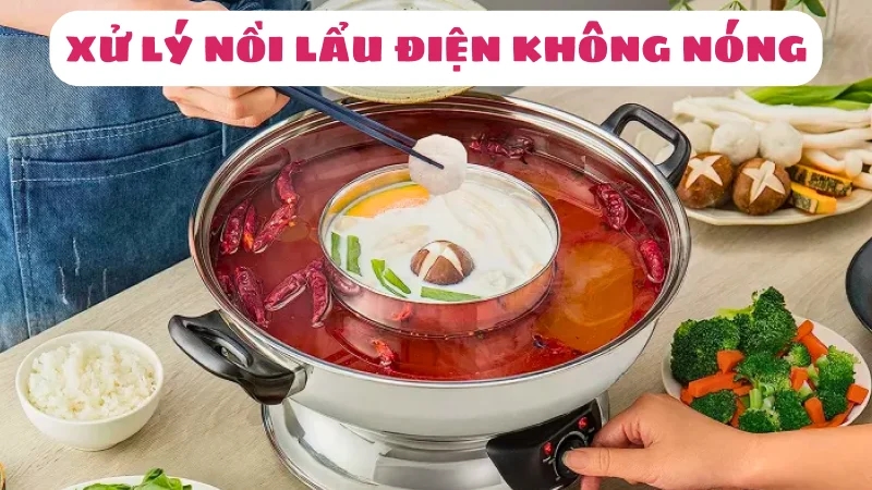 noi-lau-dien-khong-nong-nguyen-nhan-va-cach-xu-ly-1