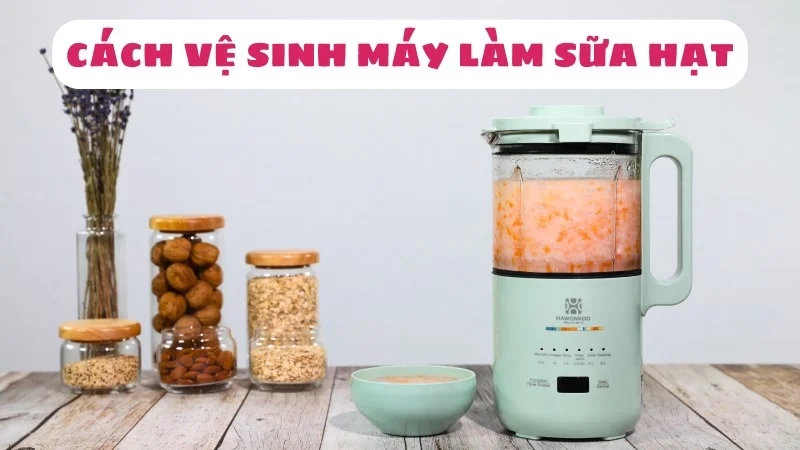 ve-sinh-may-lam-sua-hat-5-buoc-nhanh-gon-1